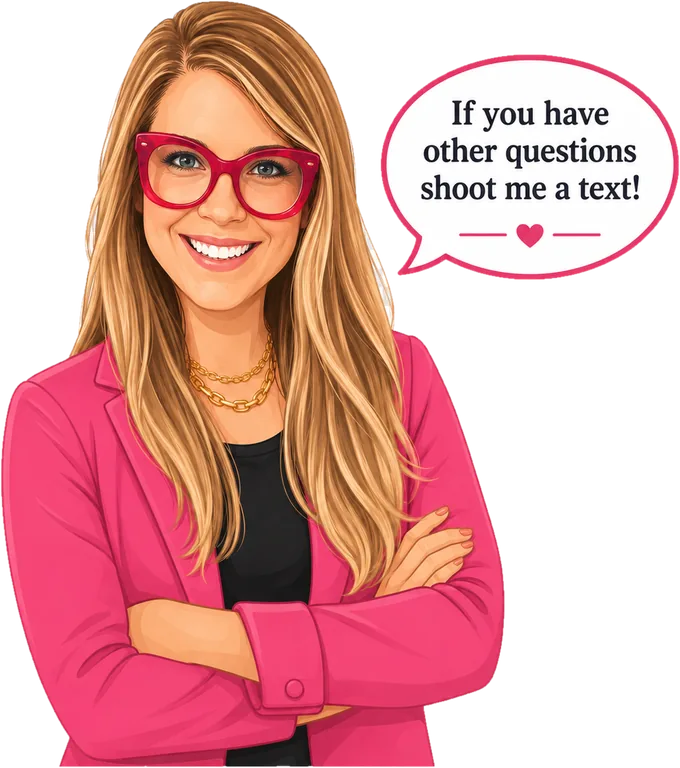 Mariah, smiling with her arms crossed, beside a speech bubble that reads: if you have other questions, shoot me a text!
